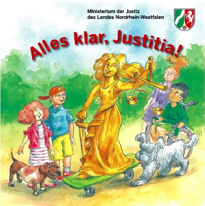 Alles klar, Justitia (all clear, Justitia) 